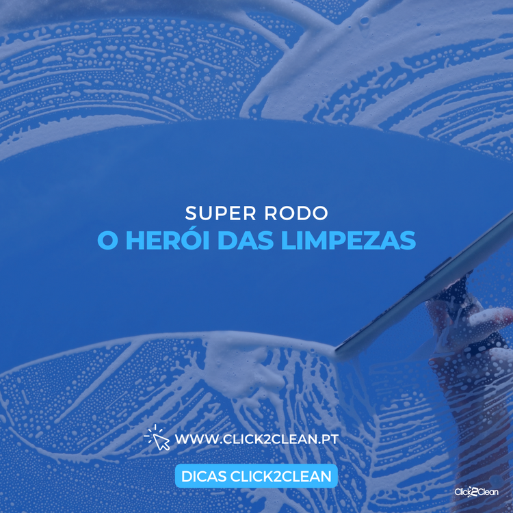 Super rodo: o herói das limpezas