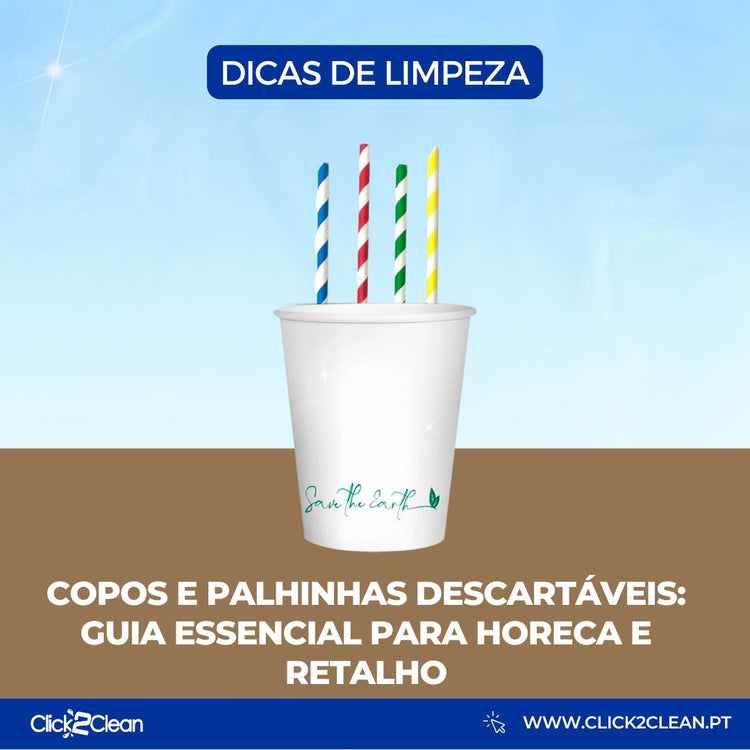 Copos e Palhinhas Descartáveis: Guia Essencial para HORECA e Retalho
